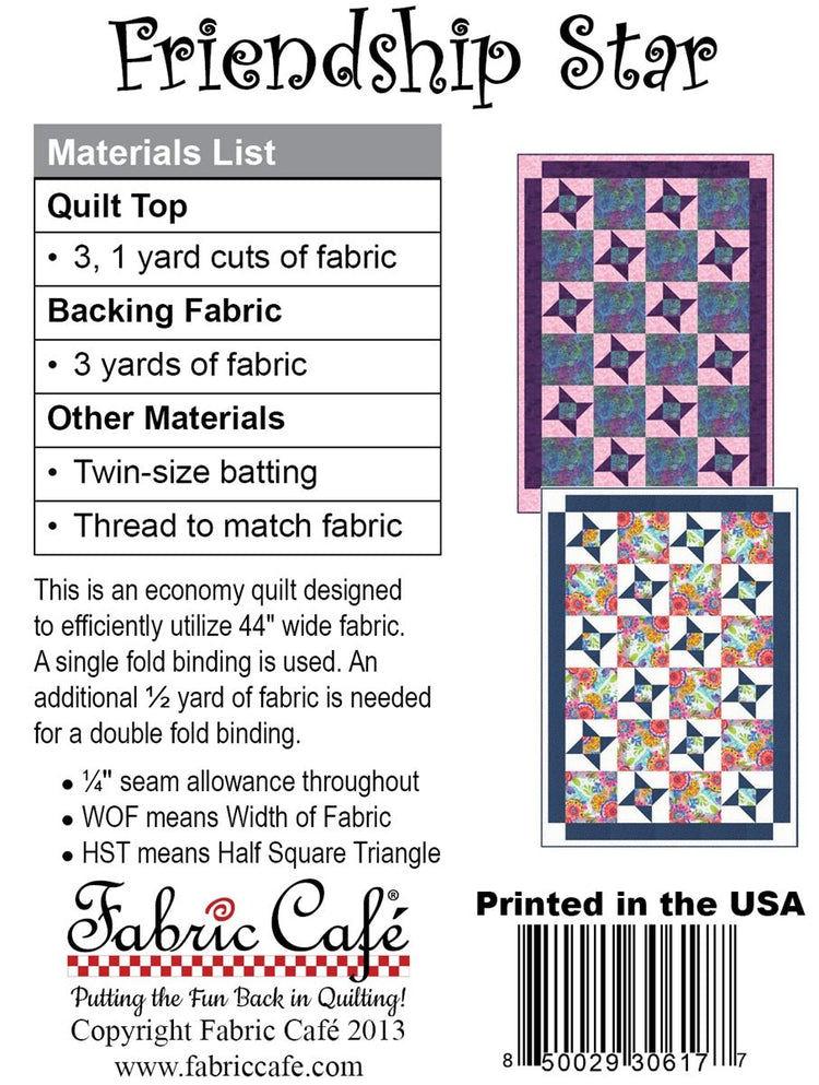 Friendship Star - West Valley Quilting - Fabric Cafe