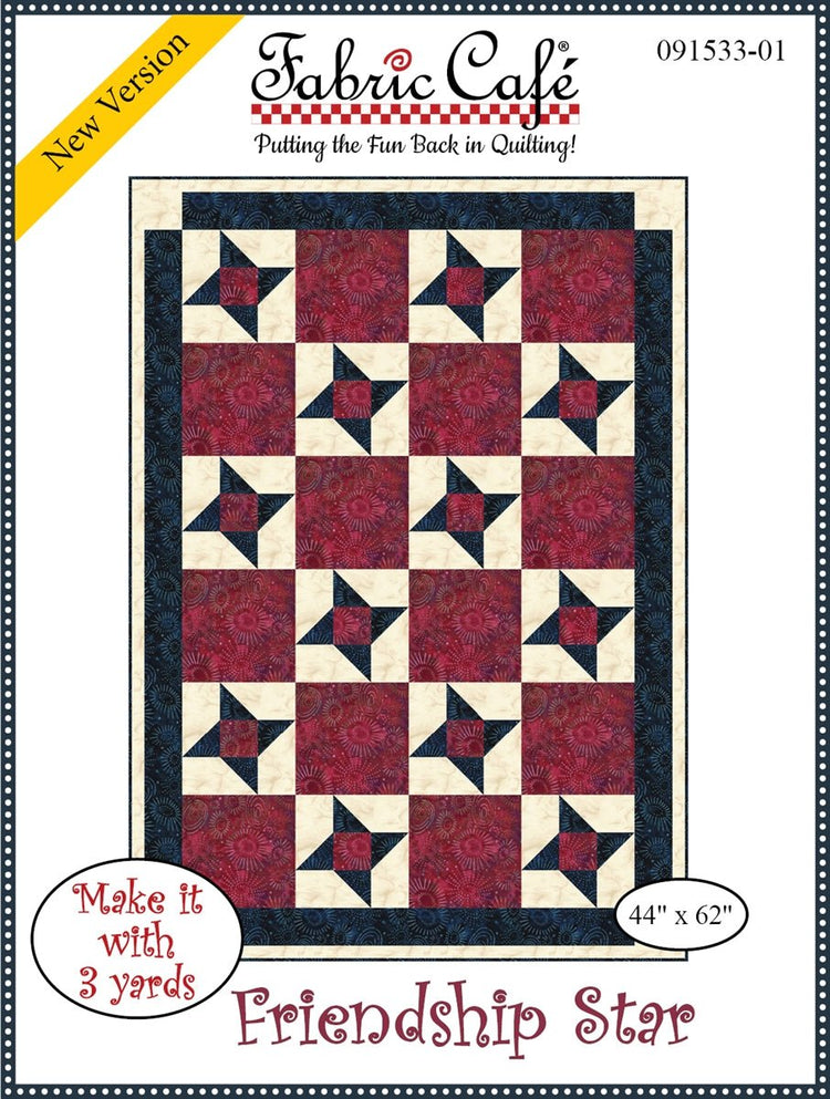 Friendship Star - West Valley Quilting - Fabric Cafe