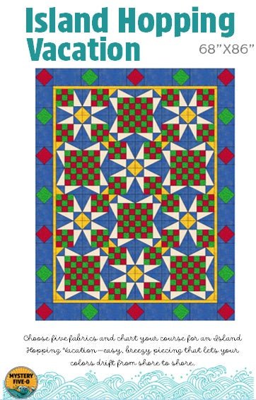 Island Hopping Vacation Pattern - Digital Download - West Valley Quilting - West Valley Quilting