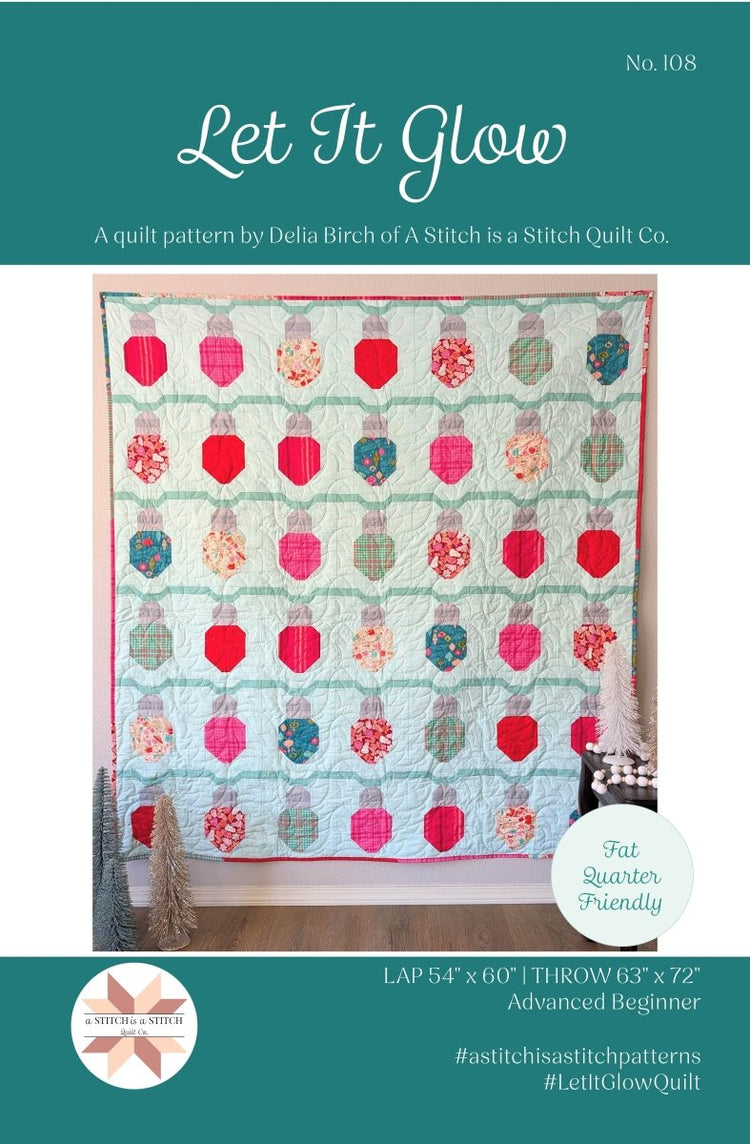 
                    
                      Let it Glow Pattern - West Valley Quilting - West Valley Quilting
                    
                  