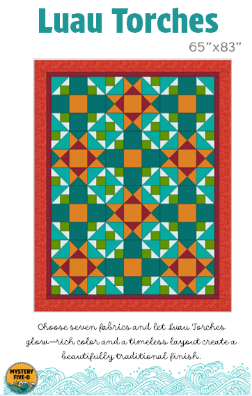 Luau Torches Pattern - Digital Download - West Valley Quilting - Mystery Five - 0