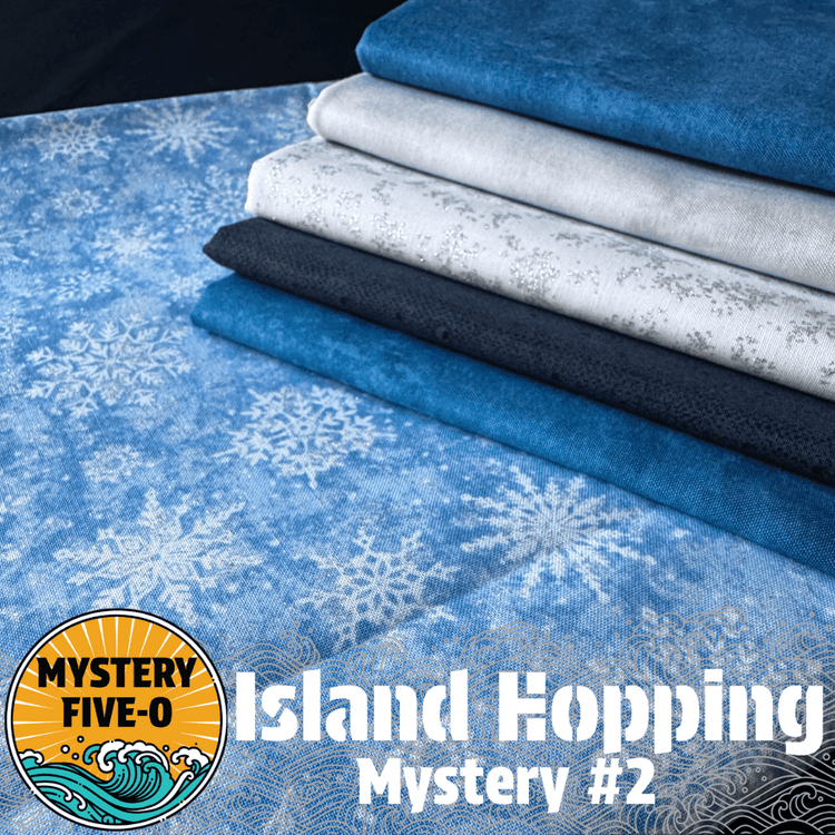 Mystery Five - 0 Island Hopping // Kit 4 - West Valley Quilting - West Valley Quilting