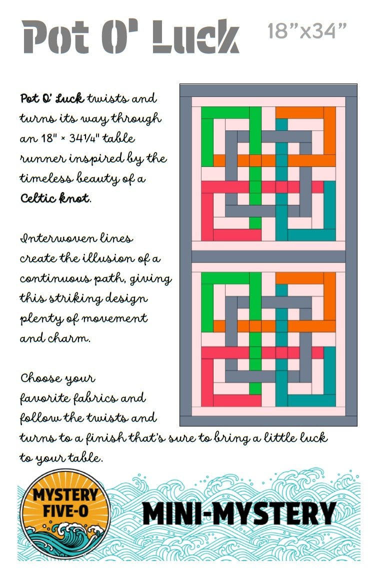 Pot O' Luck Pattern - Digital Download - West Valley Quilting - Mystery Five-0