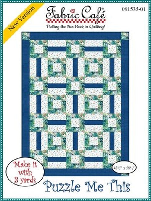 Puzzle Me This - West Valley Quilting - Fabric Cafe