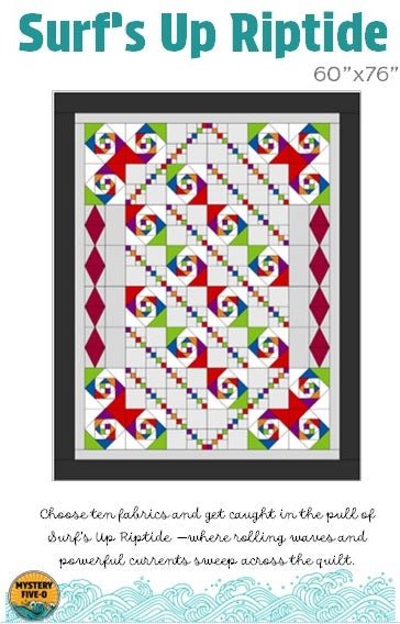 Surf's Up Riptide Quilt Pattern - Digital product - West Valley Quilting - West Valley Quilting