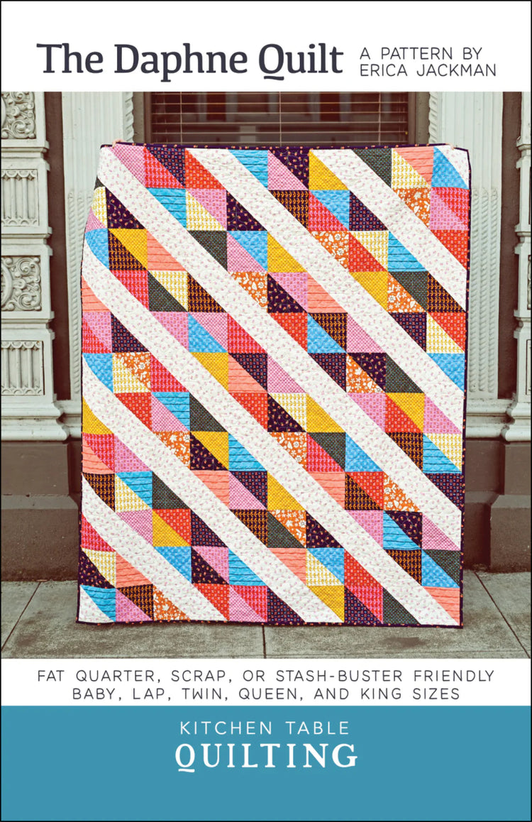 The Daphne Quilt Pattern - West Valley Quilting - Kitchen Table Quilting