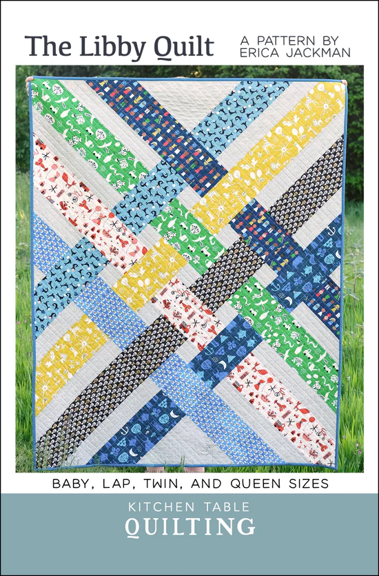 
                    
                      The Libby Quilt Pattern - West Valley Quilting - Kitchen Table Quilting
                    
                  