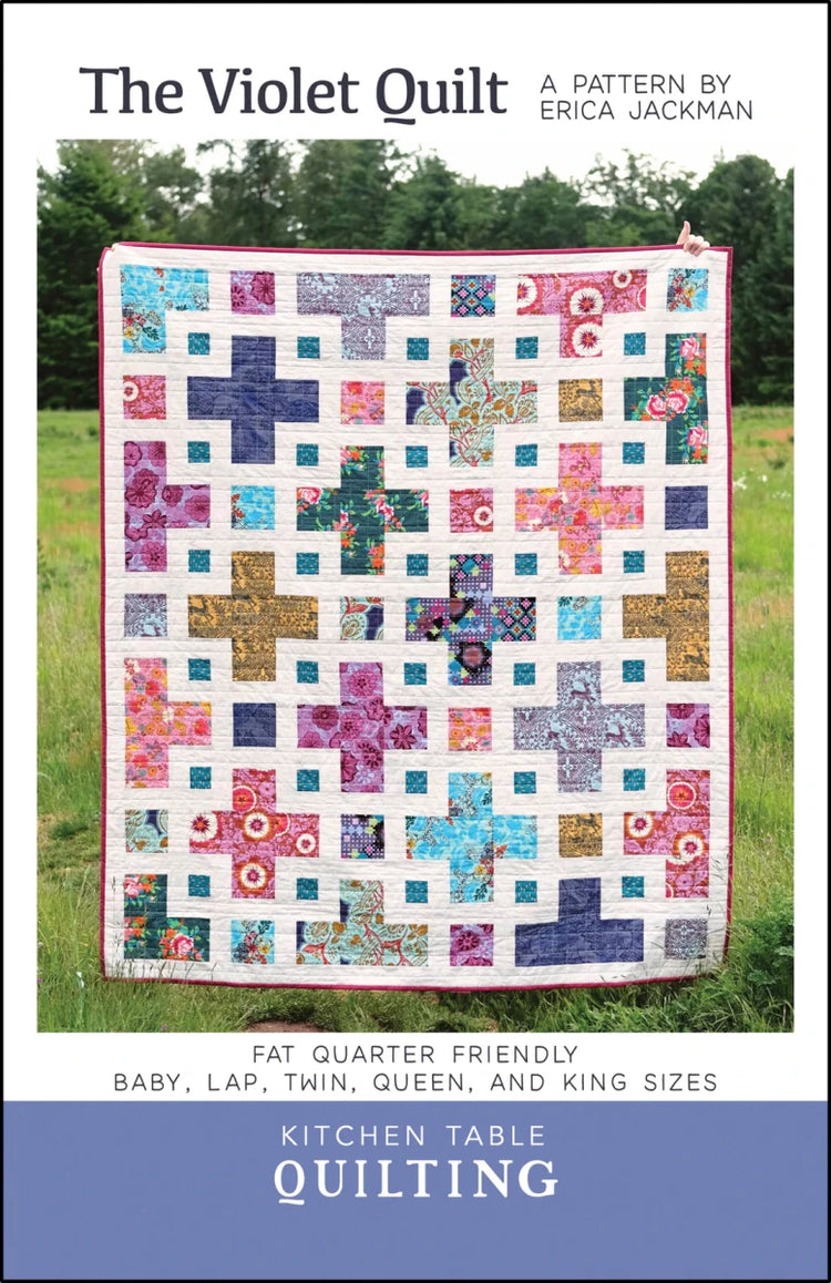 
                    
                      The Violet Quilt Pattern - West Valley Quilting - Kitchen Table Quilting
                    
                  